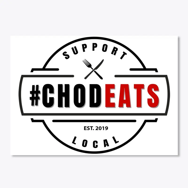 #Chodeats Merch